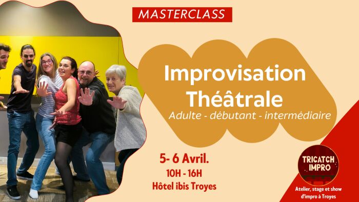 Masterclass : le stage Improvisation Théâtrale