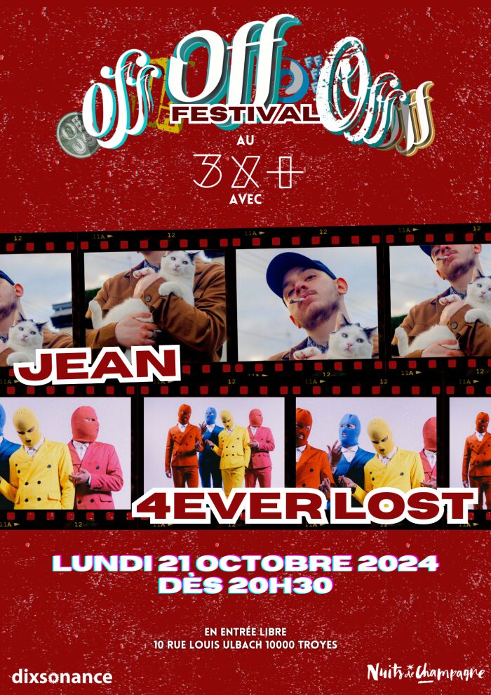 Nuits de Champagne Off Off Off // JEAN + 4EVER LOST