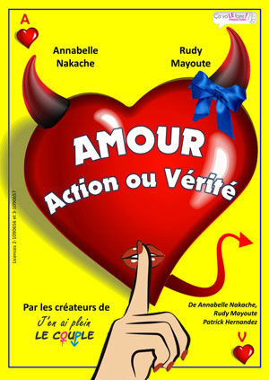 Amour, action ou vérité