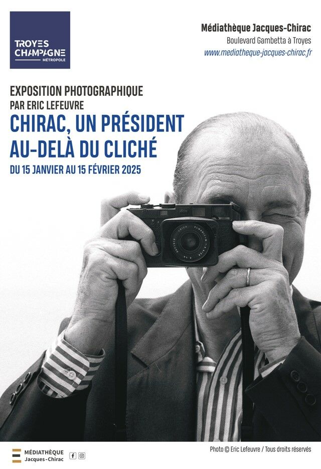 Exposition - Chirac, un président au-delà du cliché