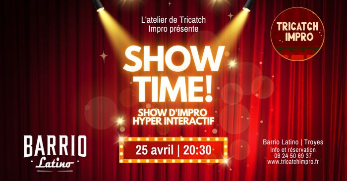 Showtime ! Le show d'Impro Hyper Interactif