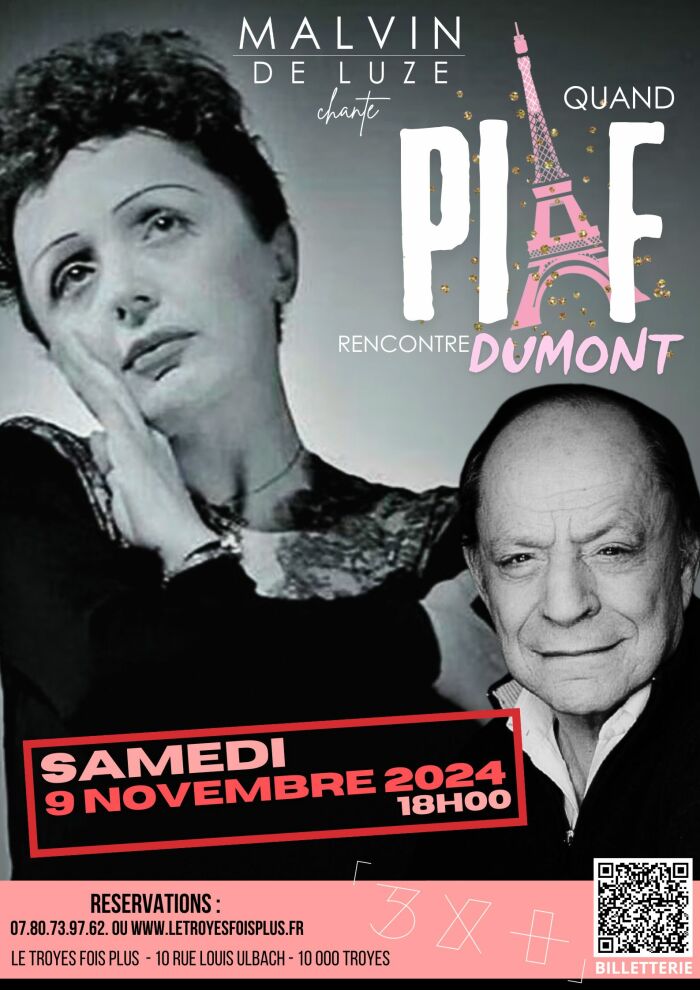 Quand Piaf rencontre Dumont